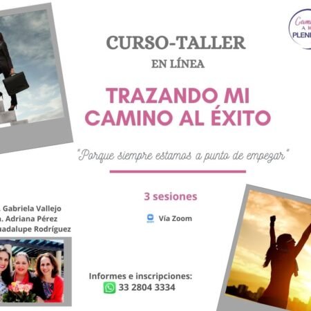 Trazando mi camino al éxito